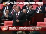 Meclis'te Ermenistan Gerginliği