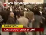 Taksim'de Oturma Eylemi