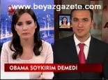 Obama Soykırım Demedi