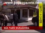 Gül Taksi Durağında