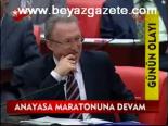 Anayasa Maratonuna Devam