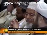 İslam'a Çağrı Konseyi Toplandı