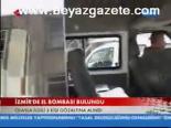 İzmir'de El Bombası Bulundu