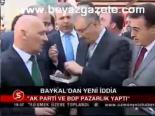 Baykal'dan Yeni İddia