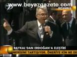 Baykal'dan Erdoğan'a Eleştiri
