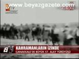 Çanakkale'de Büyük 57. Alay Yürüyüşü