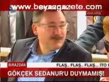 Gökçek Sedanur'u Duymamış