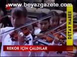 Rekor İçin Çaldılar