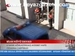 Bilge Köyü Davası