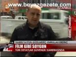 Film Gibi Soygun