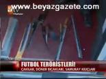 Futbol Teröristleri