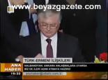 Türk - Ermeni İlişkileri