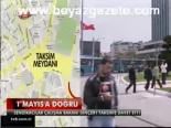 1 Mayıs'a Doğru