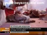 Et Fiyatları Düşüyor