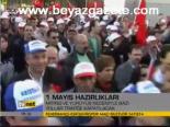 1 Mayıs Hazırlıkları