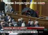 Ukrayna Meclisi Karıştı