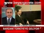 Barzani Türkiye'ye Geliyor