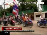 Tayland Karıştı