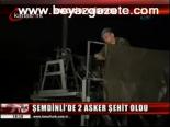 Şemdinli'de 2 Asker Şehit Oldu