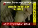 At Eti İstanbul'dan Gitmiş