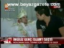 İngiliz Genç İslam'ı Seçti