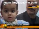 Doğuştan Böbrek Hastası
