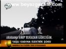 Yaşlı Kadına Elektrik Şoku