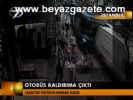 Otobüs Kaldırıma Çıktı