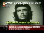 Nathalıe Cardone Başbakan Hayranı