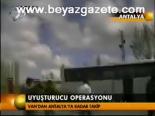Uyuşturucu Operasyonu