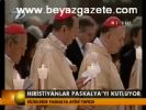 Hıristiyanlar Paskalya'yı Kutluyor