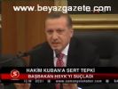 Hakim Kuban'a Sert Tepki