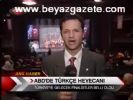 Abd'de Türkçe Heyecanı