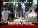 Afganistan'da 5'iz Saldırı