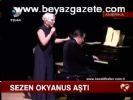Sezen Okyanus Aştı