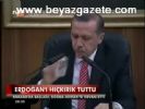 Erdoğan'ı Hıçkırık Tuttu