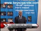 Cengiz Dağcı 90 Yaşında