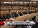Erdoğan'dan Ab'ye Mesaj