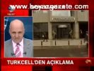 Turkcell'den Açıklama