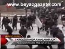 Kırgızistan'da Ayaklanma Çıktı