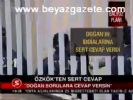 Özkök'ten Sert Cevap