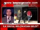 İlk Sinyal Belçika'dan Geldi