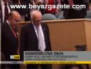 Kanadoğlu'na Dava