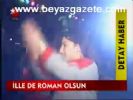 İlle De Roman Olsun