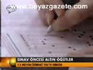 Sınav Öncesi Altın Öğütler