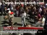 Yurtta 1 Mayıs