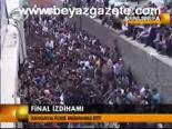 Final İzdihamı
