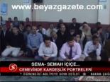 Sema - Semah İçiçe
