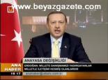 Erdoğan'dan Anayasa Yorumu