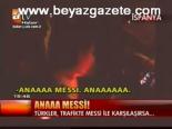 Türkler, Trafikte Messi İle Karşılaşırsa